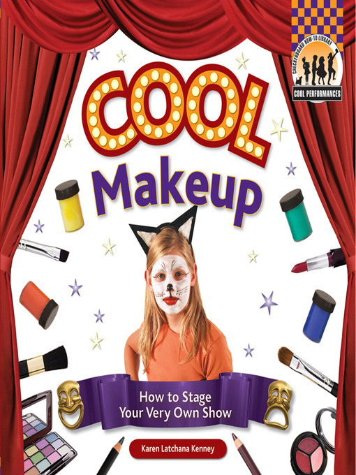 Title details for Cool Make-up by Karen Latchana Kenney - Available